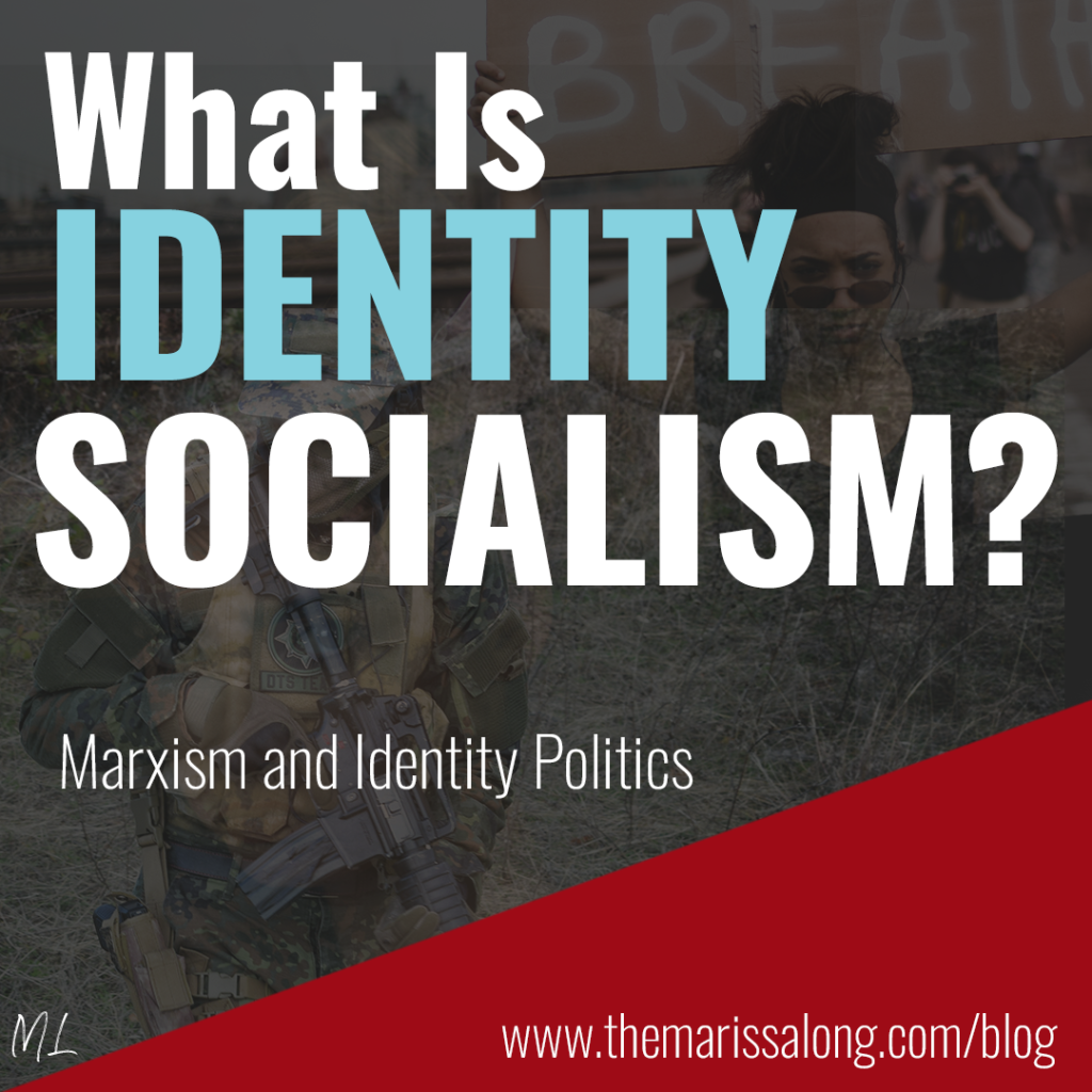 What is Identity Socialism?